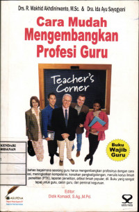 Cara Mudah Mengembangkan Profesi Guru