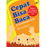 Cepat Bisa Baca (Membaca dan Mewarnai Gambar-gambar Lucu)