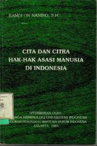 Cita Dan Citra Hak-Hak Asasi Manusia Di Indonesia