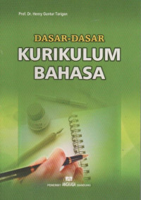 Dasar-Dasar Kurikulum Bahasa