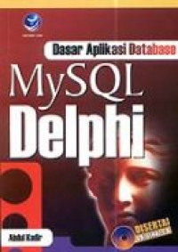 DASAR APLIKASI DATABASE MySQL-Delphi