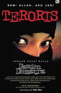 DEMI ALLAH AKU JADI TERORIS