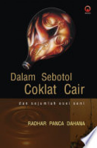Dalam Sebotol Coklat Cair