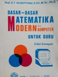Dasar-Dasar Matematika Modern untuk Guru