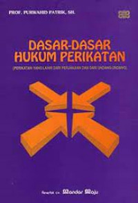 Dasar-dasar Hukum Perikatan