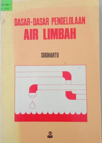 Dasar - Dasar Pengelolaan Air Limbah