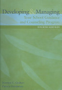 Developing & Managing: Our School Guidance And Counseling Program