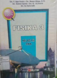 Fisika 3 Kelas XII SMA (Disusun Berdasarkan Kurikulum 2004)