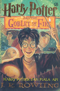Harry Potter dan Piala Api: Harry Potter and The Goblet of Fire