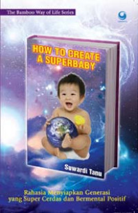 How to Create A Superbaby