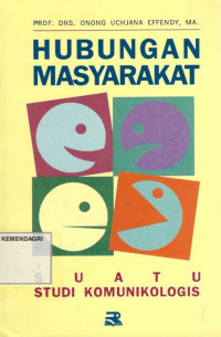 Hubungan Masyarakat Suatu Studi Komunikologis