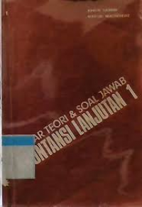 Ikhtisar teori dan Soal Jawab : Akuntansi Lanjutan 1