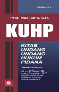 KUHP: Kitab Undang Undang Hukum Pidana