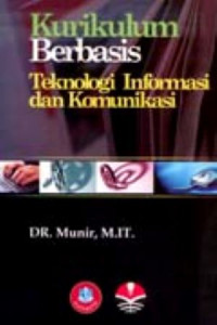 Kurikulum Berbasis Teknologi Informasi dan Komunikasi