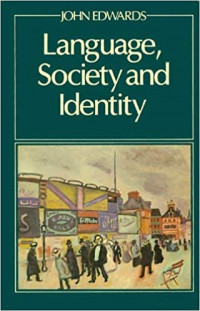 Image of Language, Society and Identity