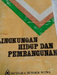 Lingkungan Hidup Dan Pembangunan