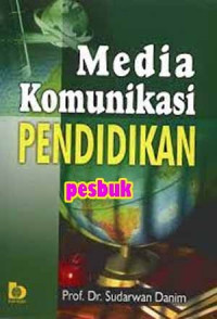 MEDIA KOMUNIKASI PENDIDIKAN