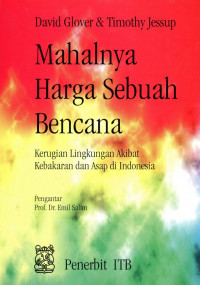 Mahalnya Harga Sebuah Bencana