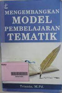Mengembangkan Model Pembelajaran Tematik