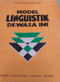 Model Linguistik Dewasa Ini