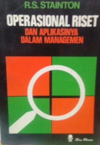 Operasional riset : Dan Aplikasinya Dalam Manajemen