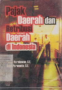 Pajak Daerah Dan Retribusi Daerah di Indonesia