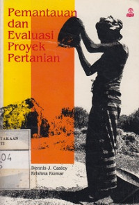 Pemantauan Dan Evaluasi Proyek Pertanian