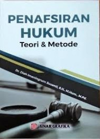 Penafsiran Hukum Teori Dan Metode