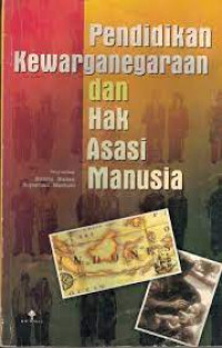 Pendidikan Kewarganegaraan Dan Hak Asasi Manusia