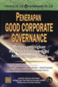 Penerapan Good Corporate Covernance : Mengesampingkan Hak-Hak Istimewa Demi Kelangsungan Usaha