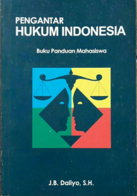 Pengantar Hukum Indonesia: Buku Panduan Mahasiswa