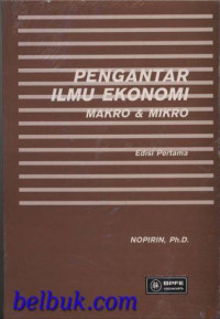 Pengantar Ilmu Ekonomi Makro & Mikro
