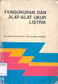 Pengukuran dan Alat-Alat Ukur Listrik