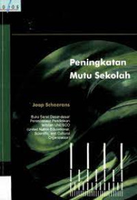 Peningkatan Mutu Sekolah