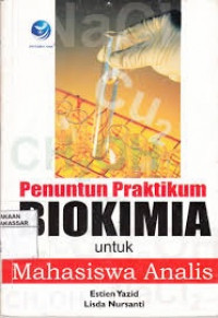 Penunutun Praktikum Biokimia Untuk Mahasiswa Analis