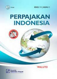 Perpajakan Indonesia: Buku 1