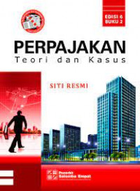 Perpajakan: Teori dan Kasus Buku 2