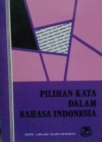 Pilihan kata Dalam Bahasa Indonesia