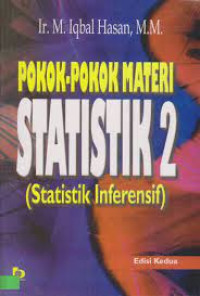 Pokok-Pokok Materi Statistik 2 (Statistik Inferensif)