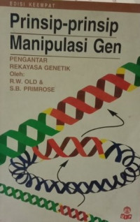 Prinsip-Prinsip Manipulasi Gen