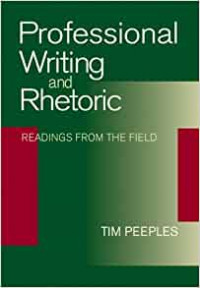 Professional Writing and Rhetoric: Readings From The Field