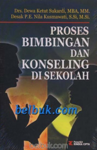 Proses Bimbingan dan Konseling Di Sekolah