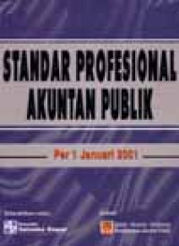 Standar Profesional Akuntan Publik (per 1 Januari 2001)