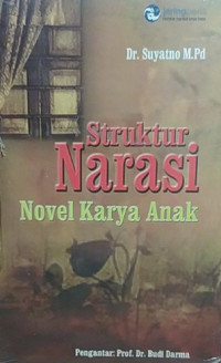 Struktur Narasi Novel Karya Anak