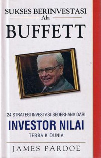 Sukses Berinvestasi ala Buffett