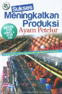 Image of SUKSES MENINGKATKAN PRODUKSI AYAM PETELUR