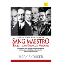 Sang Maestro Teori-Teori Ekonomi Modern Sejarah Pemikiran Ekonomi