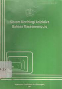 Sistem Morfologi Adjektiva Bahasa Massenrempulu