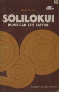 Solilokui : Kumpulan Esei Sastra