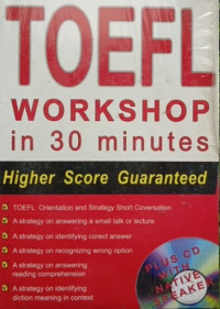 TOEFL Workshop In 30 Minutes